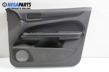 Interior door panel with right-hand drive for Ford Focus II 1.6 TDCi, 109 hp, station wagon, 2005, position: front - right