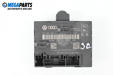 Modul ușă for Audi A5 Sportback I (07.2007 - 01.2017), № 8T0 959 795 J