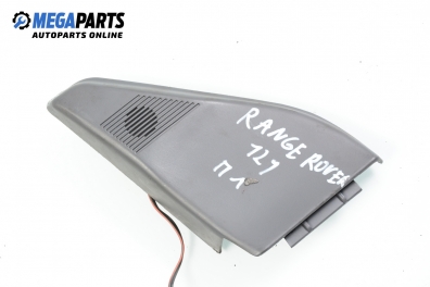 Loudspeaker for Land Rover Range Rover II (1994-2002), position: front - left