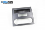 Zentralkonsole for Mercedes-Benz A-Class Hatchback W169 (09.2004 - 06.2012)