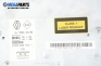 CD player for Renault Espace IV 3.0 dCi, 177 hp automatic, 2005 № 8 200 089 153